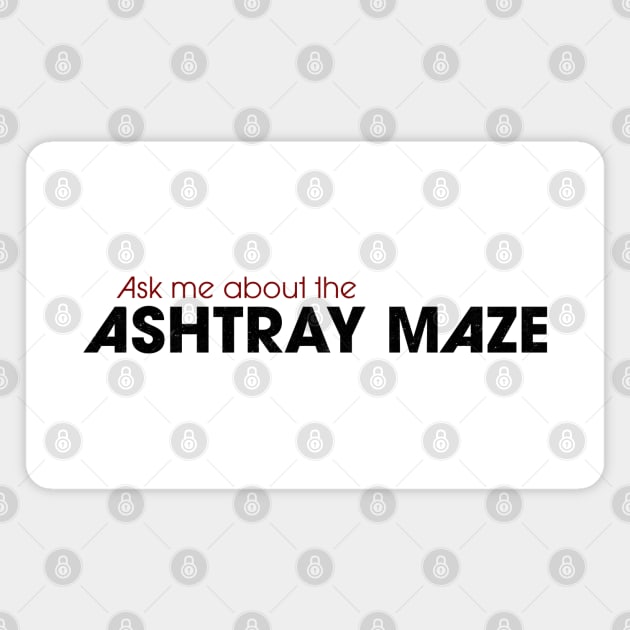 Control Ashtray Maze Magnet by karutees